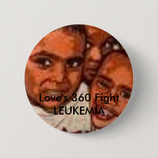 images, Love's 360 Fight LEUKEMIA 6 Cm Round Badge