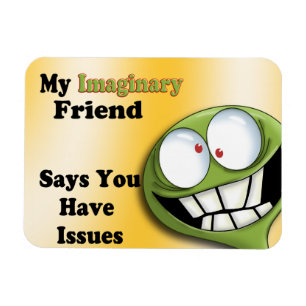 Imaginary Friend Magnet