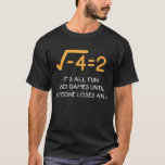 Imaginary number Mathematician  Funny Math Nerd T-Shirt<br><div class="desc">An imaginary number is a complex number that can be written as a real number multiplied by the imaginary unit i. Funny Mathematician Gift for a Math Teacher or Maths Nerd.</div>