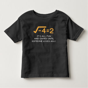 Imaginary number Mathematician  Funny Math Nerd Toddler T-Shirt
