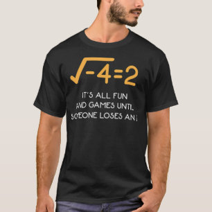 Imaginary number Mathematician Funny Math western  T-Shirt