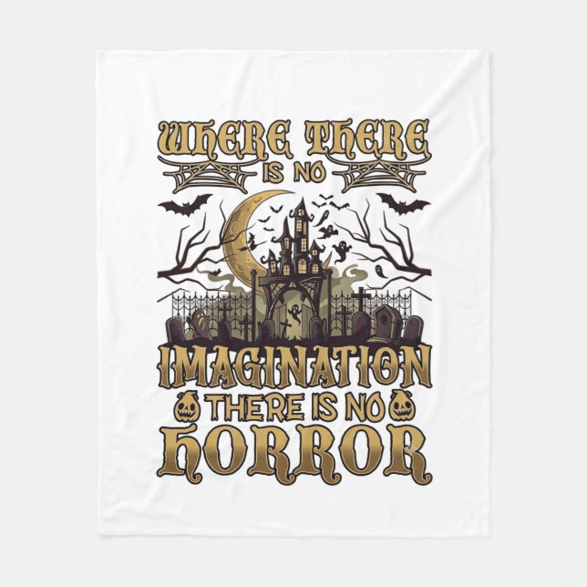 Imagination Horror Halloween Haunted House Graveya Fleece Blanket (Front)