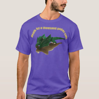 Imagination is full of dragons some are paper T-Shirt