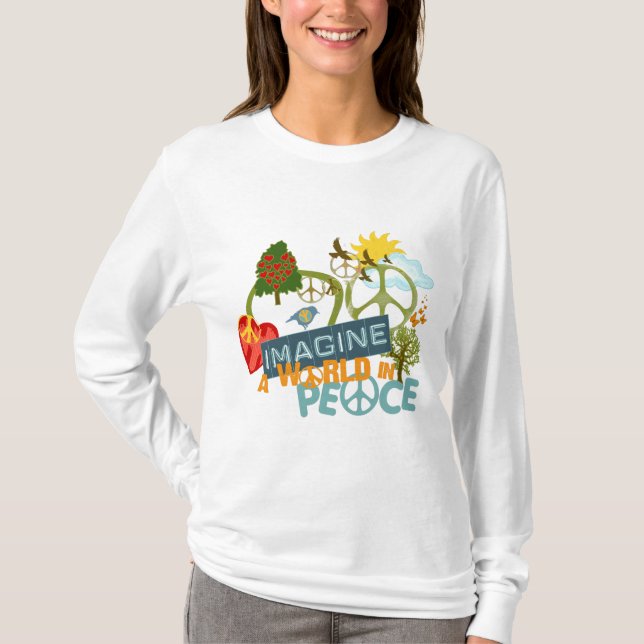 Imagine a World in Peace T-Shirt (Front)