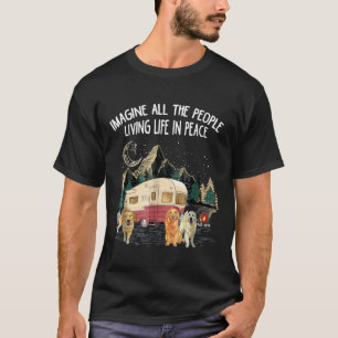 Imagine All People Living Life In Peace Golden Ret T-Shirt
