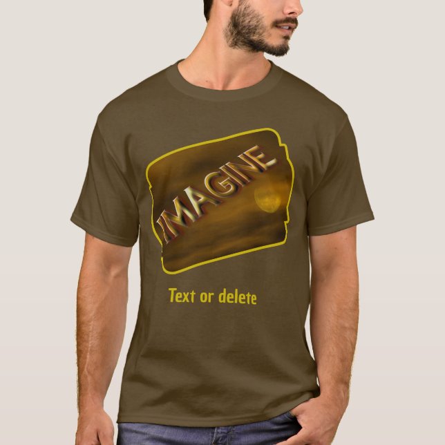Imagine Fantasy Moon Inspirational  T-Shirt (Front)