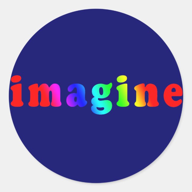 Imagine in Rainbow Colour Lettering Classic Round Sticker (Front)