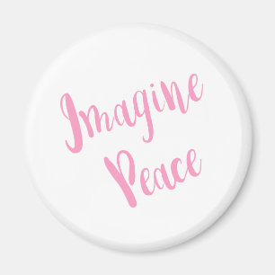 Imagine-Peace-Graphic Pink Type Magnet