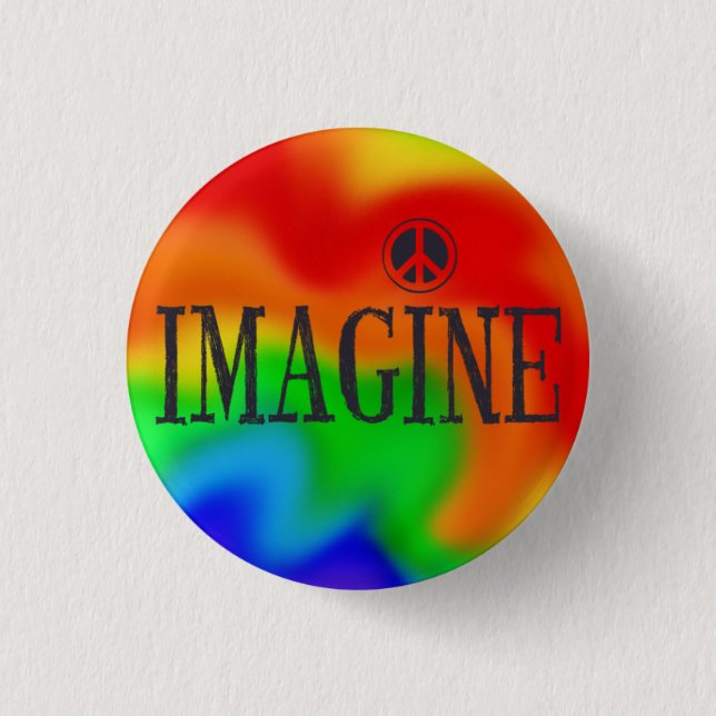 Imagine Peace Rainbow Tie-Dye button (Front)