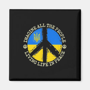 Imagine People Living In Peace - Ukraine Strong Cl Magnet
