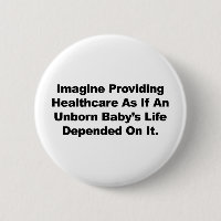 Imagine Providing Healthcare for Unborn Babies