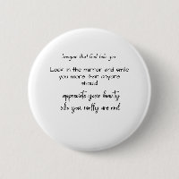 Imagine that God says: Look in the mirror and sm