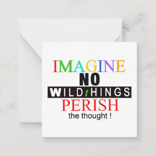IMAGINE - Wildlife -Nature - Conservation Card