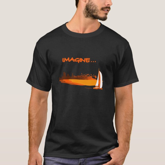Imagine your life - Imagines your life T-Shirt (Front)