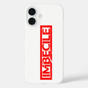 Imbecile Stamp iPhone 16 Case