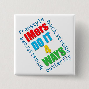 IMers do it 4 ways 15 Cm Square Badge