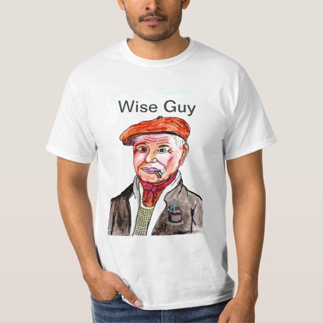 img084print, Wise Guy T-Shirt (Front)
