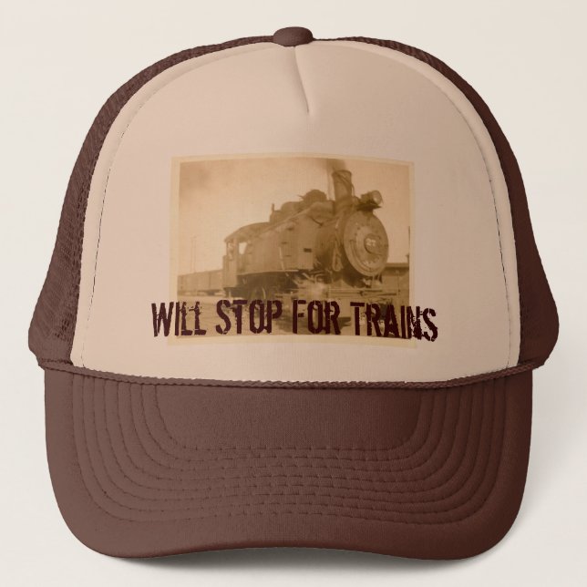 IMG_0003_NEW, Will Stop For Trains Trucker Hat (Front)