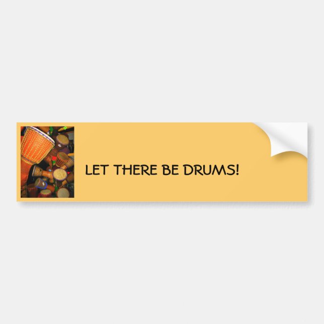 IMG_2091, LET THERE BE DRUMS! BUMPER STICKER (Front)