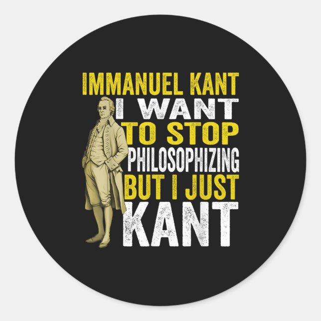 Immanuel Kant Quote Philosophy Student Graduation  Classic Round Sticker (Front)