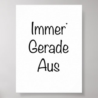Immer Gerade Aus - minimalistic typography poster