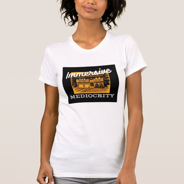 Immersive Mediocrity Brand: low-brow in America T-Shirt (Front)