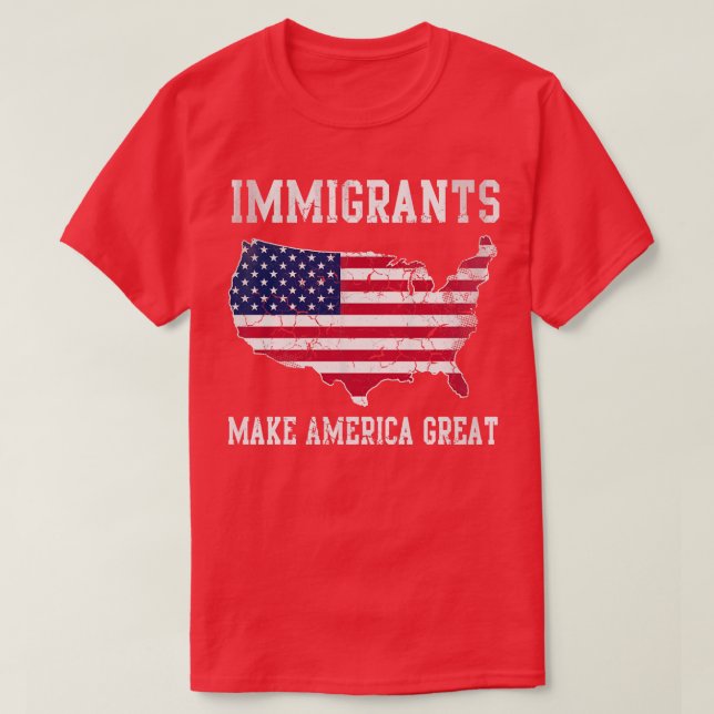 Immigrants Great T-Shirt (Design Front)
