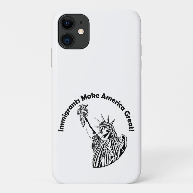 Immigrants Make America Great Case-Mate iPhone Case (Back)