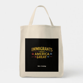 Immigrants Make America Great Celebrating Equality Tote Bag