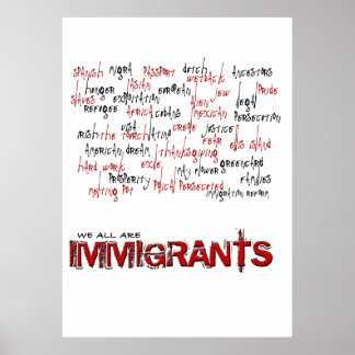 IMMIGRANTS POSTER