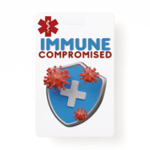 Immune Compromised Awareness Medical Alert