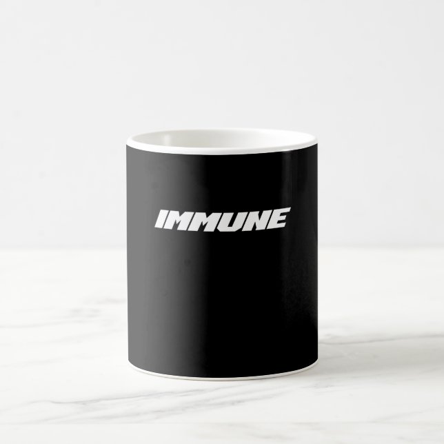 Immune To The Corona Virus Coffee Mug (Center)
