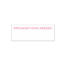 Immunisations Needed self inking stamp
