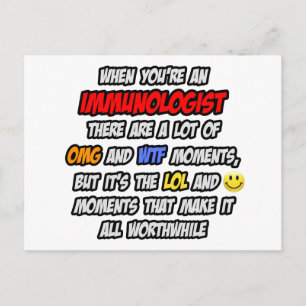 Immunologist .. OMG WTF LOL Postcard