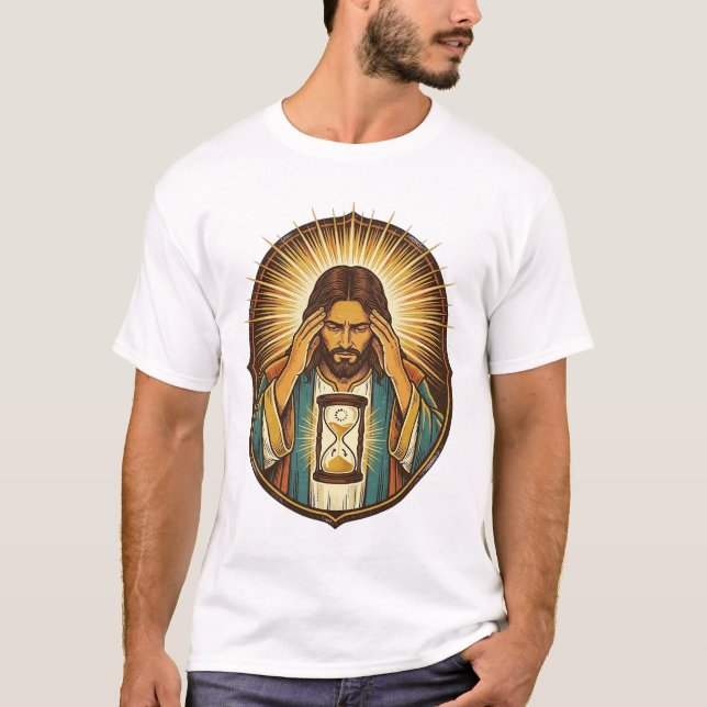 Impatient Jesus Loading Hourglass Slow Internet Te T-Shirt (Front)