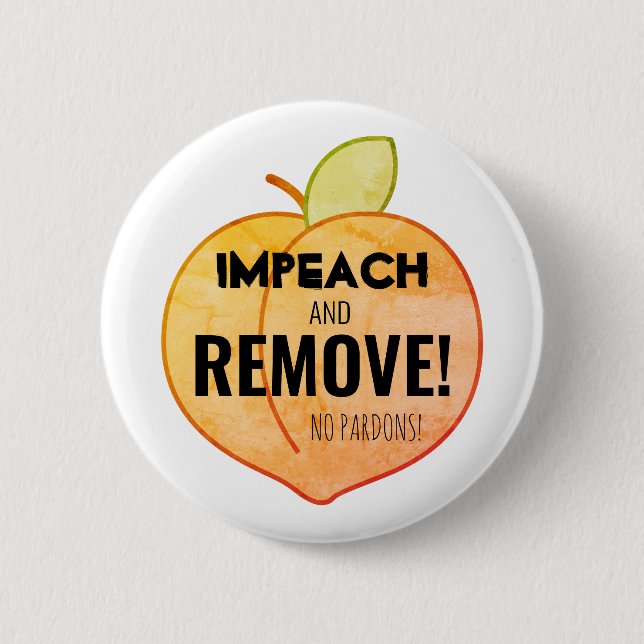 Impeach Button (Front)