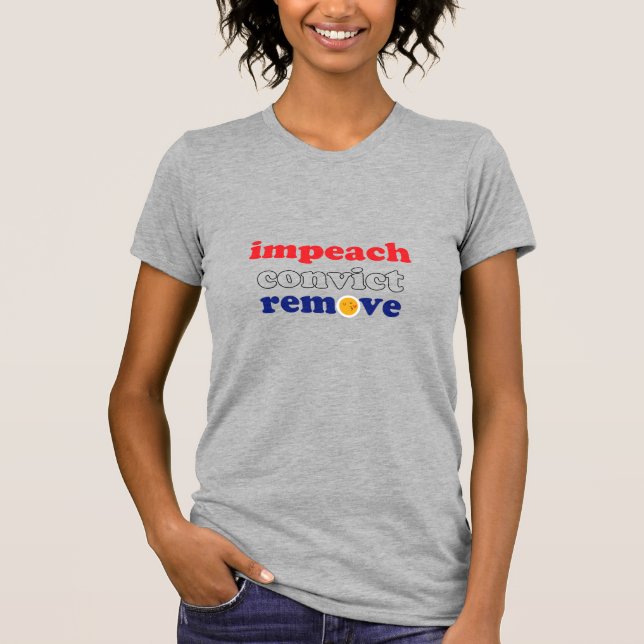 Impeach Convict Remove Smile heather grey T-Shirt (Front)