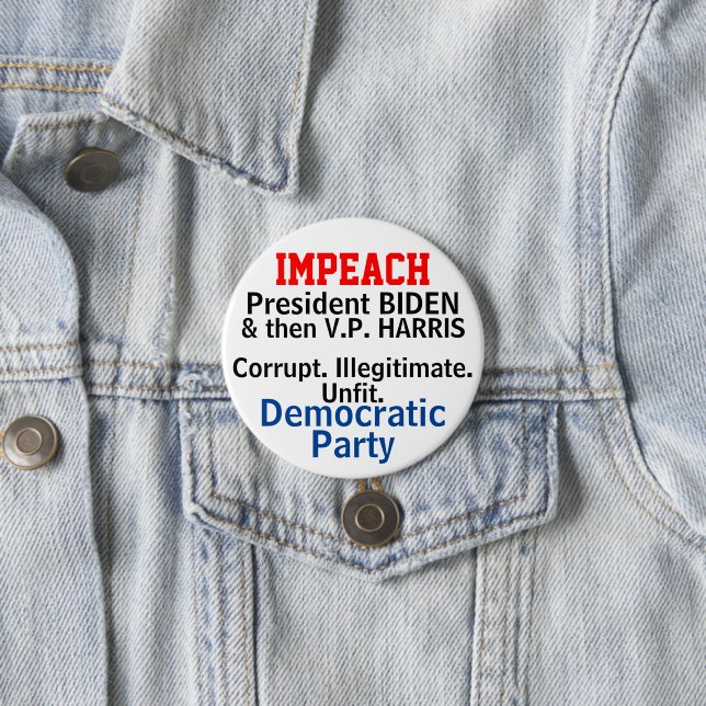 Impeach Democrats Biden Harris 7.5 Cm Round Badge (In Situ)