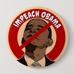 Impeach Obama 10 Cm Round Badge
