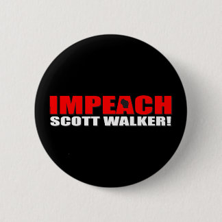 Impeach Scott Walker 6 Cm Round Badge