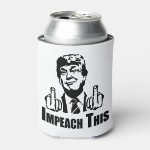 Impeach This Can Cooler