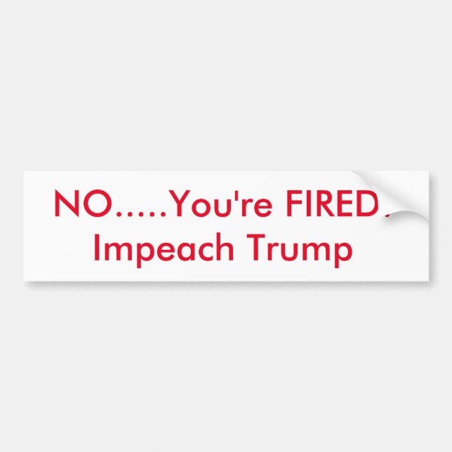 Impeach trump bumper sticker (Front)