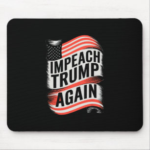 Impeach Trump Democrat Elections Impeach Trump Aga Mouse Pad