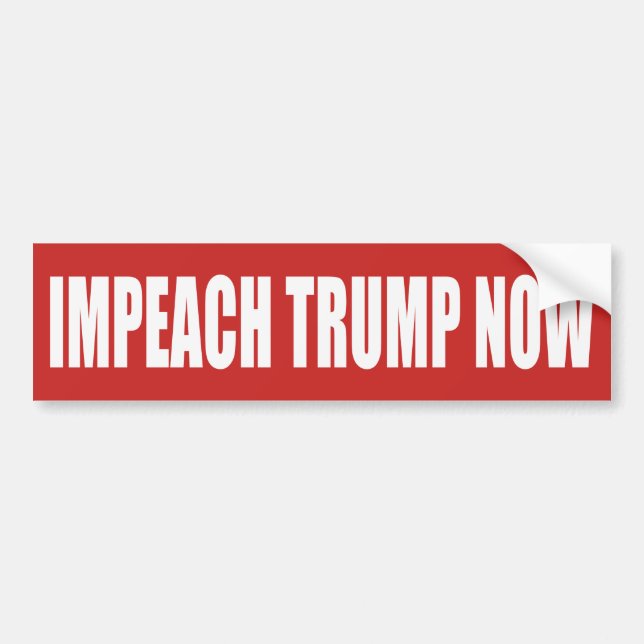 Impeach Trump Now Bumper Sticker (Front)