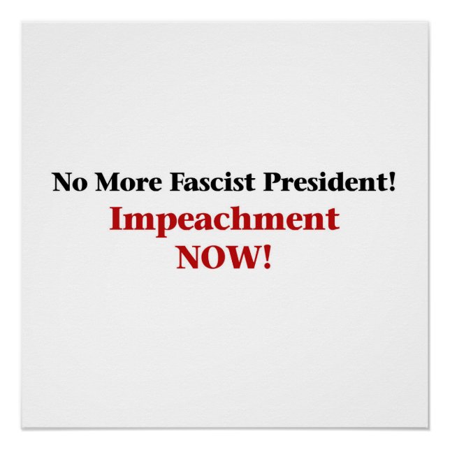 Impeach Trump Now Poster (Front)