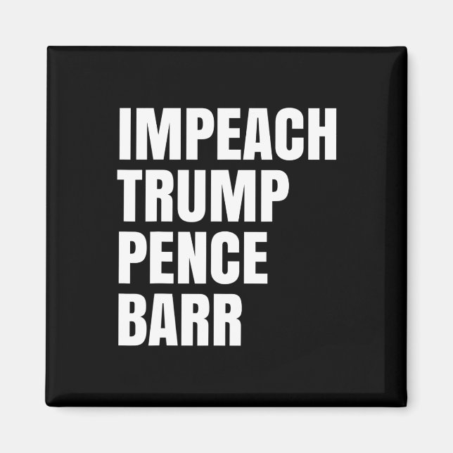 Impeach Trump Pence Rr 1  Magnet (Front)