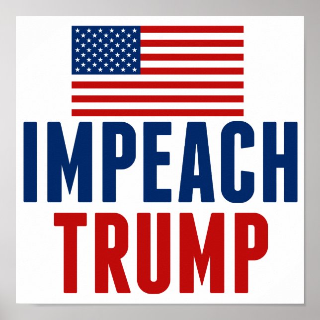 Impeach Trump Poster (Front)