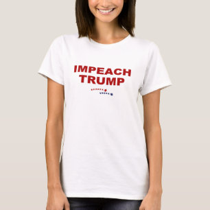 Impeach Trump T-Shirt