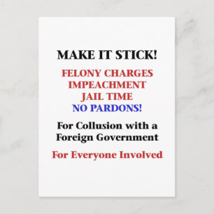 Impeach with No Pardons for Collusion Postcard