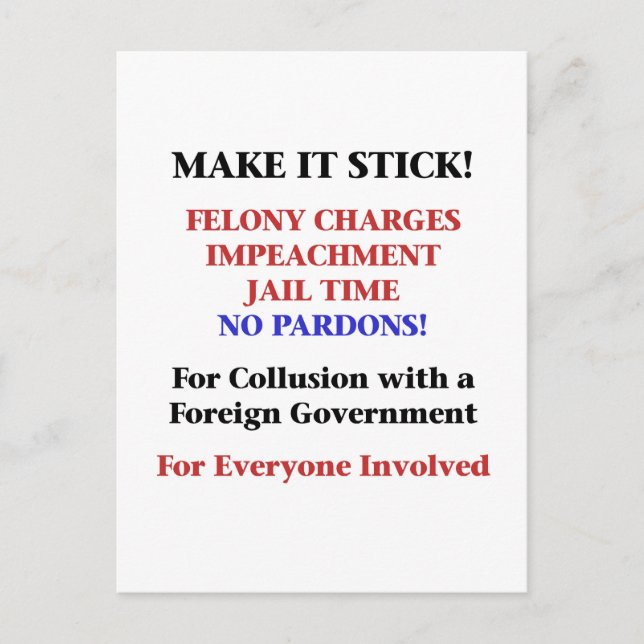 Impeach with No Pardons for Collusion Postcard (Front)